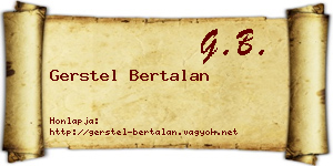 Gerstel Bertalan névjegykártya